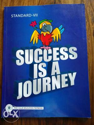 Standard-VII Success Is A Journey Book