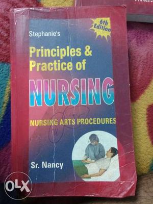 Stephanie's Principles And Practice Of Nursing Book