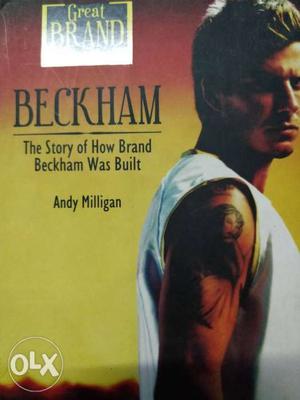 The story of How Brand Beckham was Built by Andy