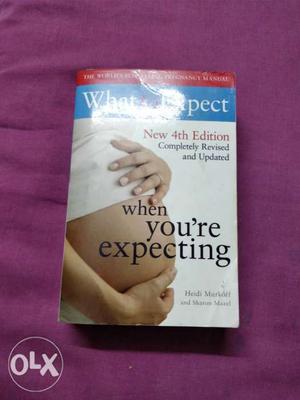 What To Expect When You're Expecting New 4th Edition Book