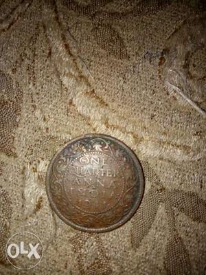 One Quarter anna indian coin of  and 1/2 pice
