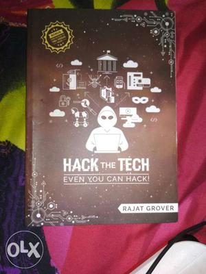 Hack The Tech By Rajat Grover Book