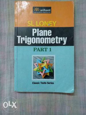 SL Loney Plane Trigonometry- Arihant. MRP: Rs