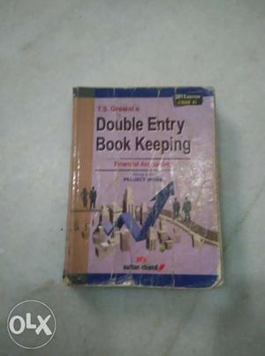 Double entry book keeping by TS grewal