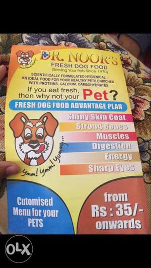 Dr noors dog food. If you eat fresh then why not