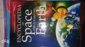 Encyclopedia of space and our moving earth