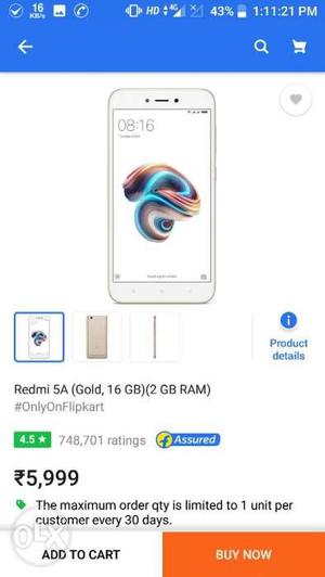 Redmi 5A gold arriving Monday. 2gb 16 GB.sealed