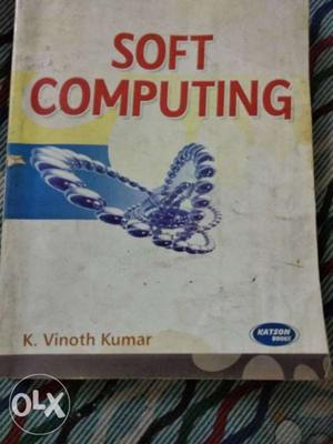 Soft Computing By K. Vinoth Kumar Boo