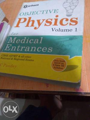 Arihant objective physics for medical entrances.