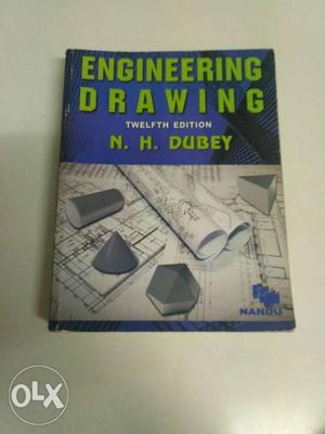 Engineering Drawing -NH Dubey Excellent Condition.