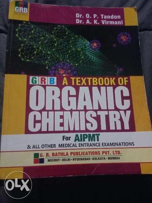 GRB - Textbook of Organic Chemistry by OP Tandon