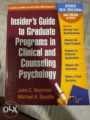 Insider's Guide to Graduate Program in Clinical