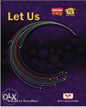 Let Us C, 14th Edition, . New Condition