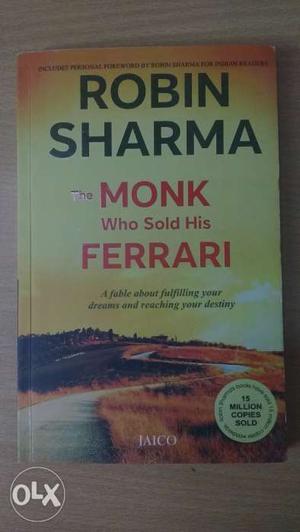Novel:- Monk who sold his Ferrari By ROBIN SHARMA |