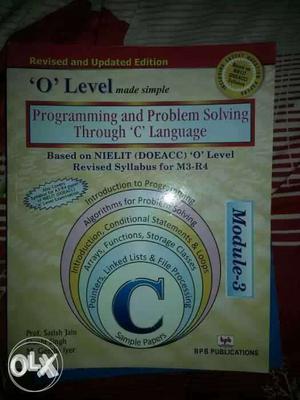 O Level Programming And Problem Solving Through C Language