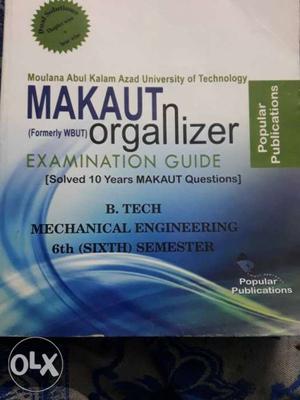 MAKAUT Organizar Mechanical 6th Semester B.Tech