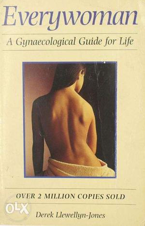 Everywoman - A Gynaecological guide for life, by Derek