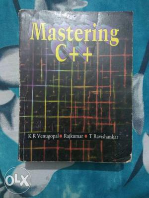 Mastering C++ by K.R.VENUGOPAL