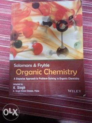 Organic chemistry of Solomons & fryhle by k.singh
