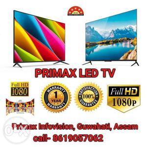32" Primax full HD Led Tv with 1 year warranty.