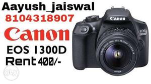 Canon EOS D dslr for rent 400rs only per day