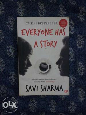 "everyone has a story" a book by Savi Sharma. in