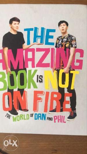 Dan and Phil- The Amazing Book is Not on Fire