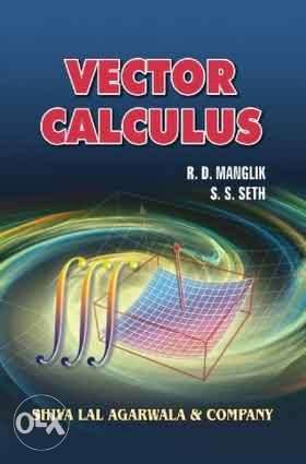 Vector Calculus By R.D. Manglik Book bsc 1st year