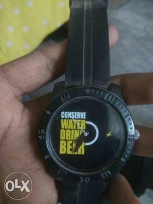Conserve water drink b*er. fastrack watch. very