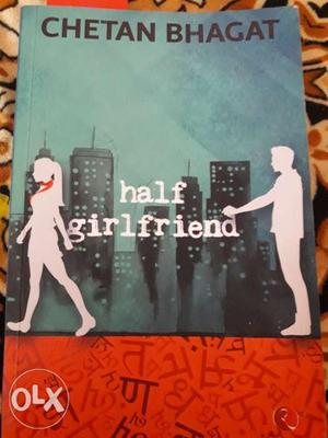 Chetan Bhagat- Half Girl friend...New One