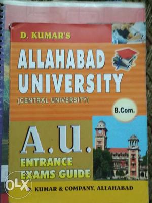 Allahabad University A.U. Entrance Exams Guide Book