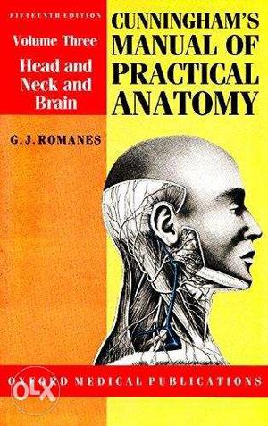 Cunningham's Manual of Practical Anatomy: Head and Neck and