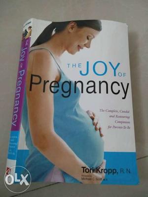 The Joy Of Pregnancy By Tori Kropp, R.N. Book