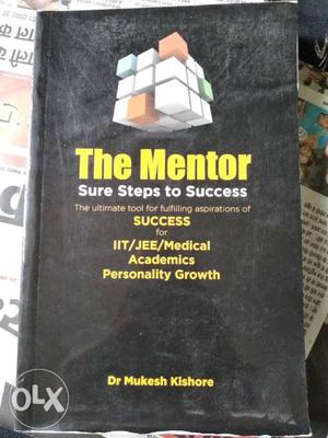 Book:- The Mentor "sure steps to sucess" (success