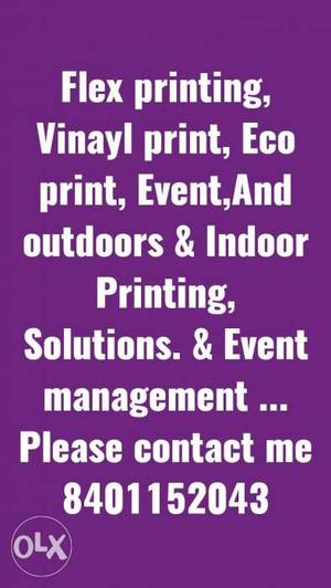 Flex printing, Vinayl print, Eco print, Event,And