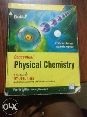 Physical chemistry by Prabhat Kumar