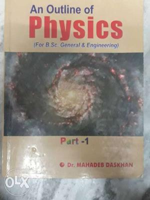 An Outline Of Physics Part-1 Book