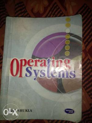 Operating Systems By Shukla Book