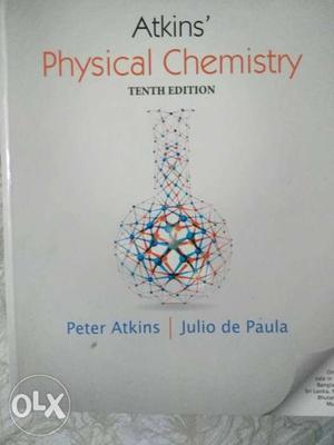 Physical Chemistry Tenth Edition By Atkins And De Paula Book