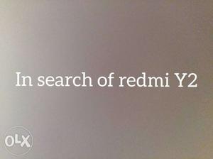 In search of redmi y2 or redmi note 5
