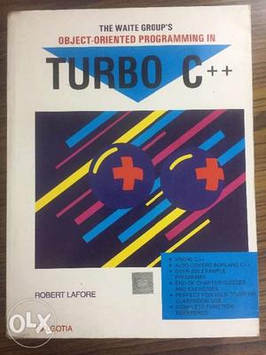 OOP in Turbo C++ by Robert Lafore, Excellent