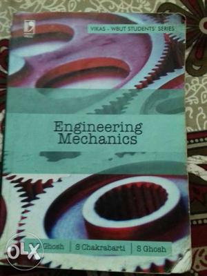 Engineering mechanics by B B Ghosh