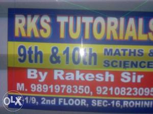 RKS coaching center. Maths, Science all subjects