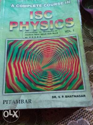 ISC volume 1 Physics by V.P Bhatnagar
