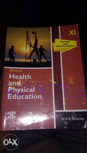 Health And Physical Education By Dr. V. K. Sharma Book