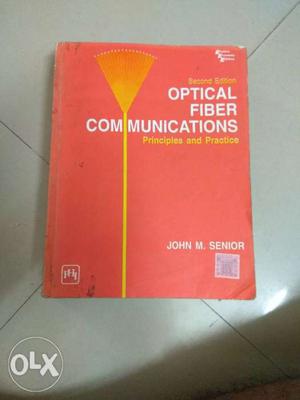 Optical Fiber Communications By John M. Senior Book