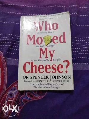 Who Moved My Cheese ? By Dr Spencer Johnson Book