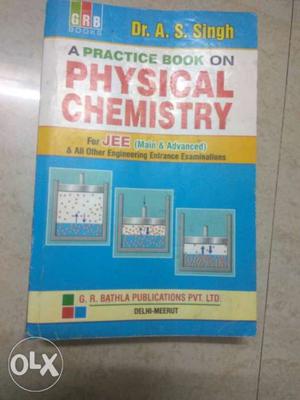 A Practice Book On Physical Chemistry