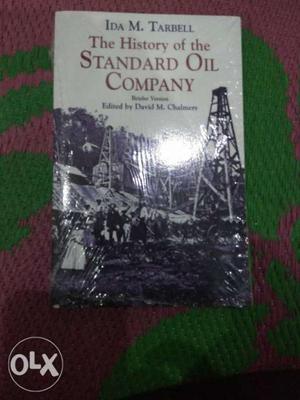 The History Of The Standard Oil Company By Ida M. Tarbell