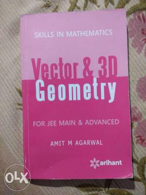 Arihant's Vector and 3D Geometry 2 years old.